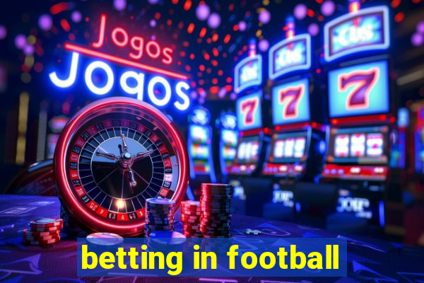 betting in football