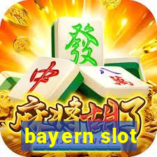 bayern slot