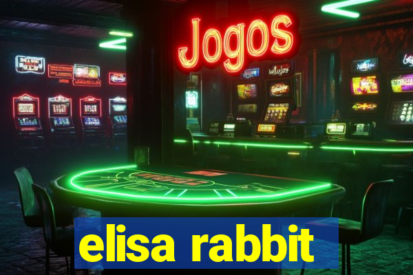 elisa rabbit