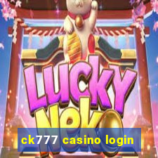 ck777 casino login