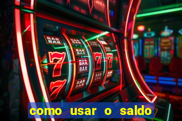 como usar o saldo bonus vai de bet