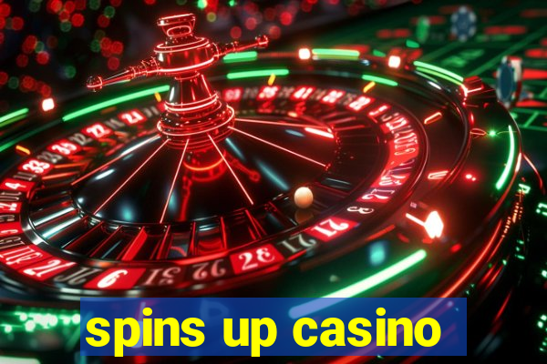 spins up casino