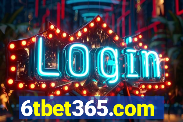 6tbet365.com