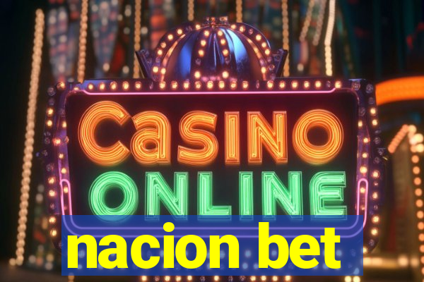 nacion bet