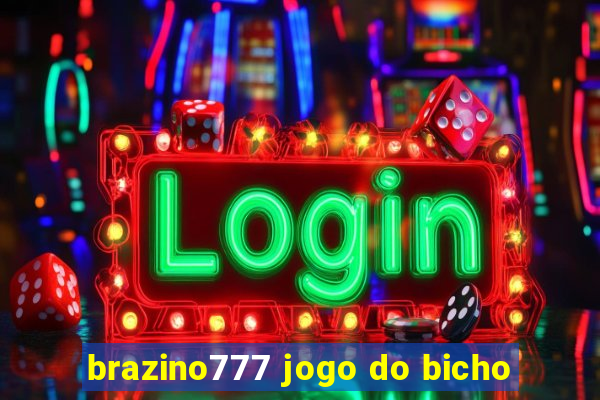 brazino777 jogo do bicho