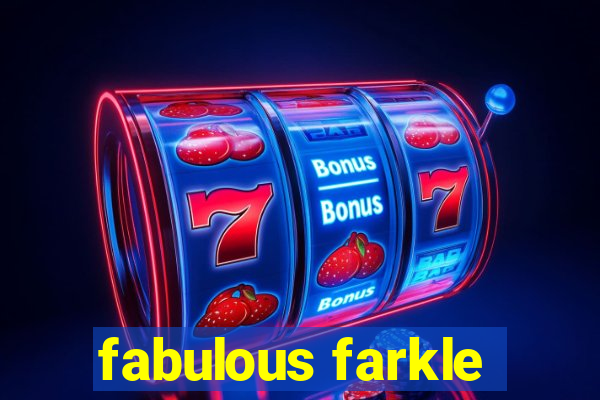 fabulous farkle