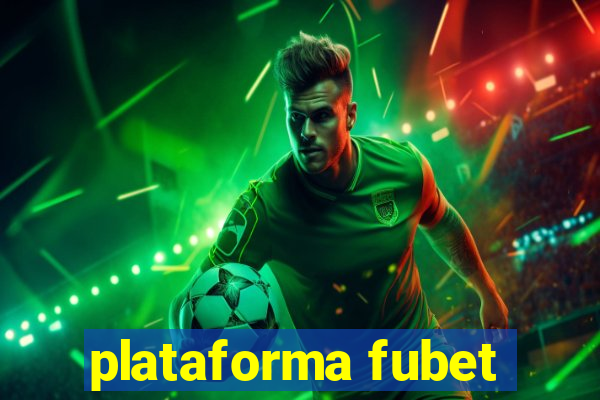 plataforma fubet