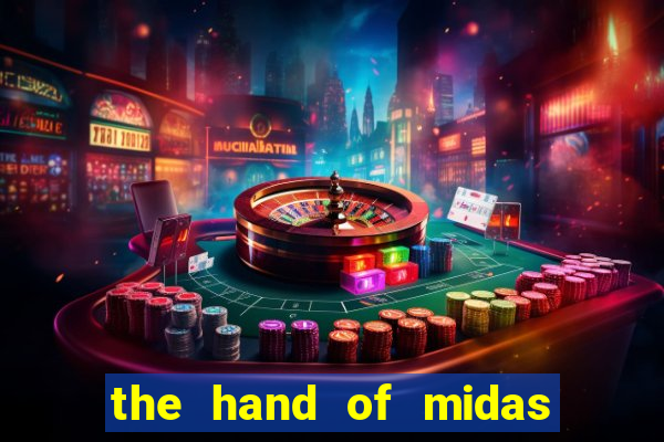 the hand of midas slot pragmatic play