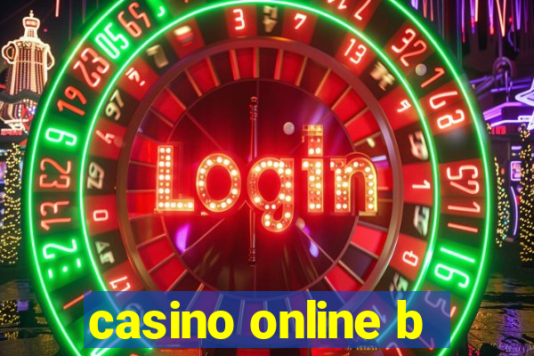 casino online b