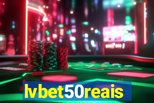 lvbet50reais