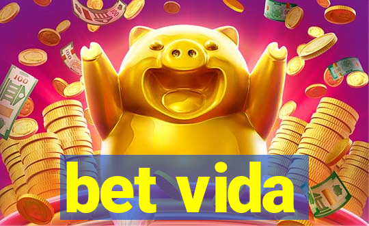 bet vida