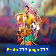 Fruta 777 paga 777