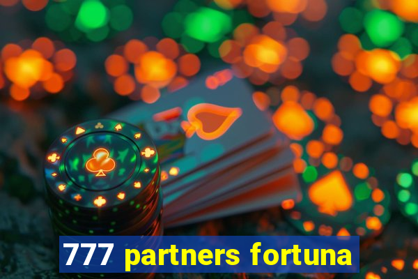 777 partners fortuna