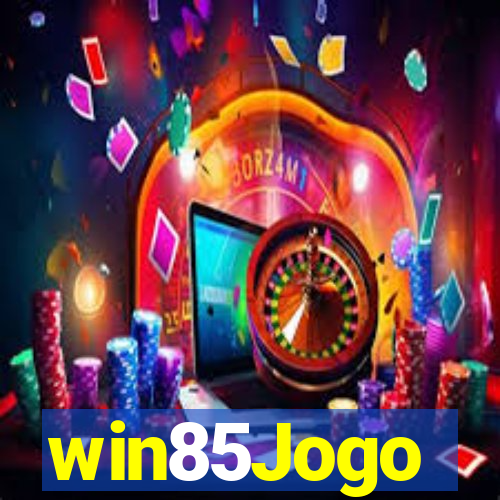 win85Jogo