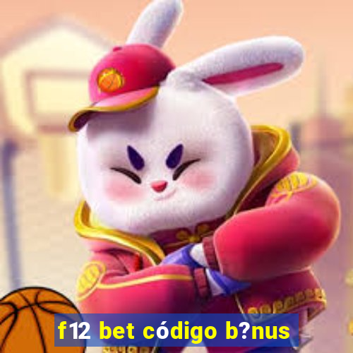 f12 bet código b?nus