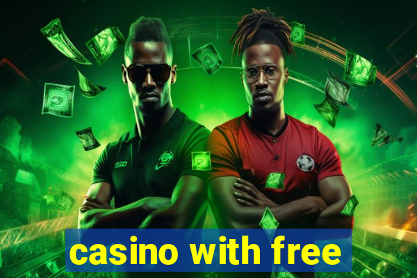 casino with free