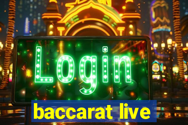 baccarat live