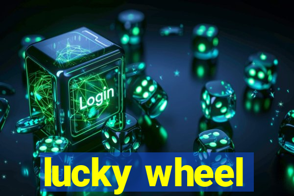 lucky wheel