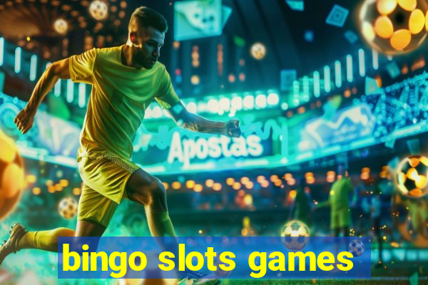 bingo slots games