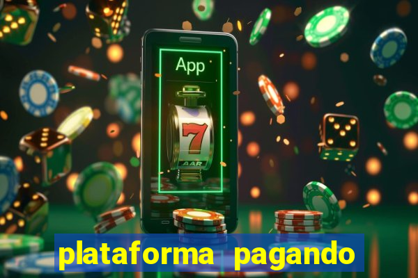 plataforma pagando muito fortune tiger