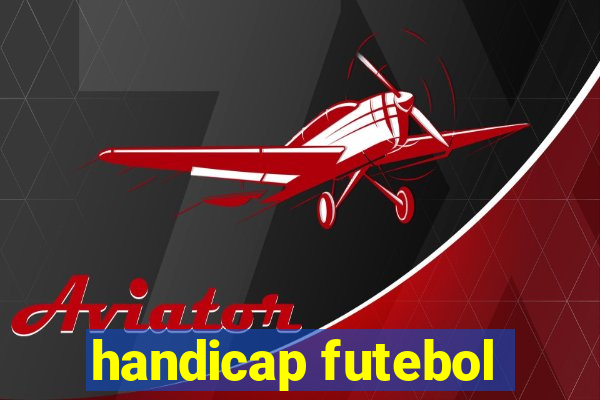 handicap futebol