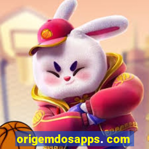 origemdosapps. com