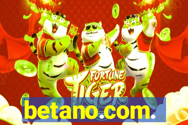 betano.com.