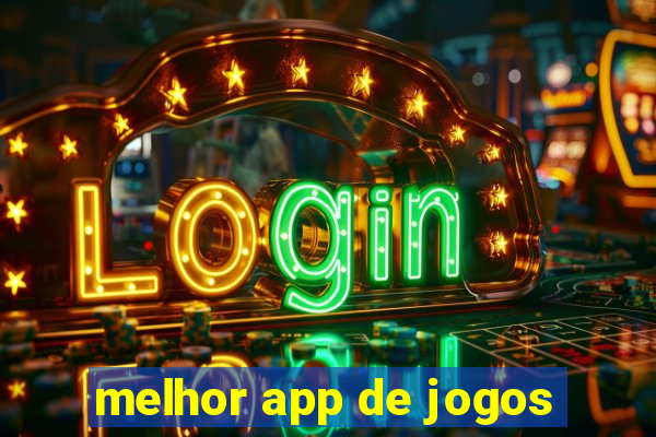 melhor app de jogos