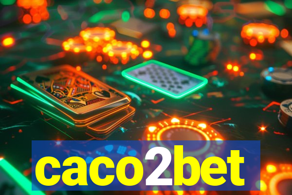 caco2bet