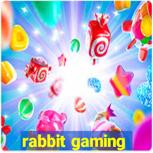 rabbit gaming