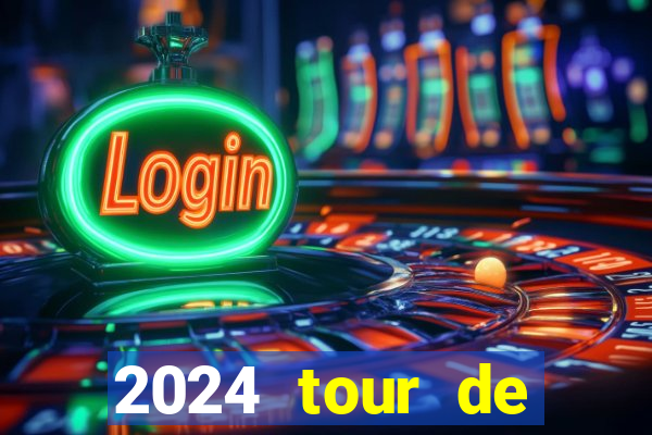 2024 tour de france stage locations casino mecca