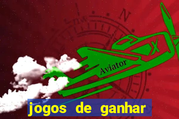 jogos de ganhar dinheiro sem deposito