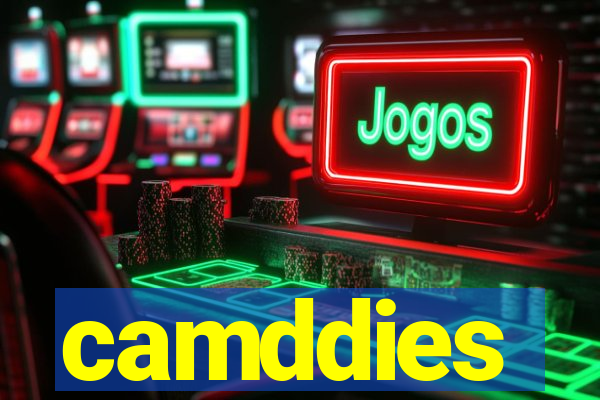 camddies