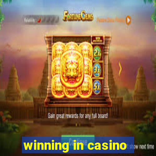 winning in casino