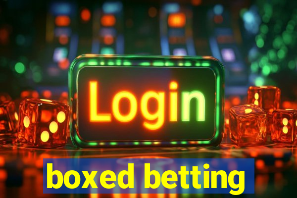 boxed betting