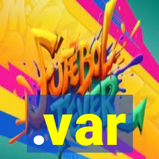 .var