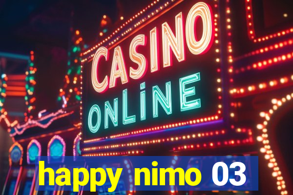 happy nimo 03