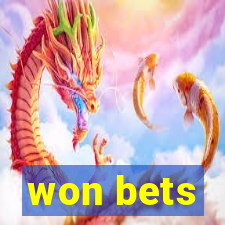 won bets