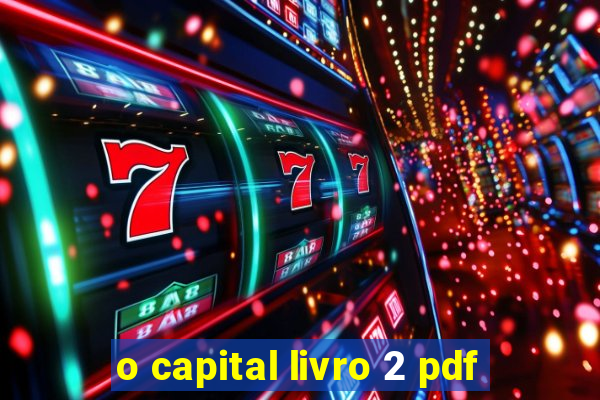 o capital livro 2 pdf