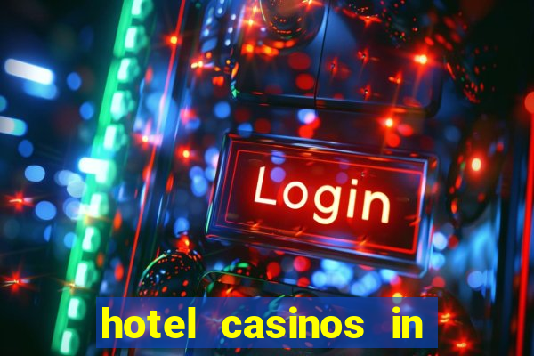 hotel casinos in las vegas nevada