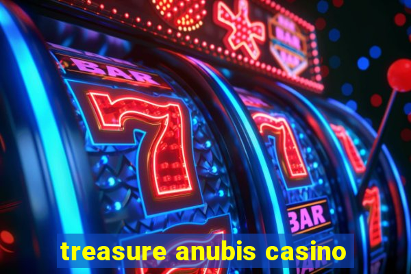 treasure anubis casino