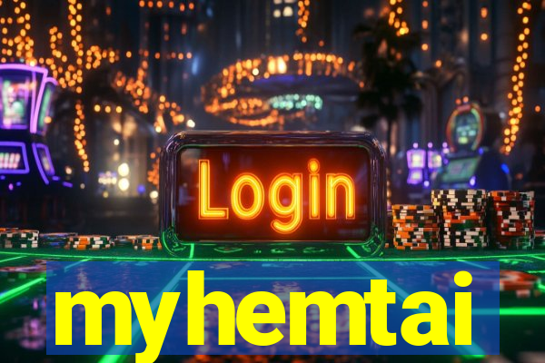 myhemtai