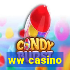 ww casino