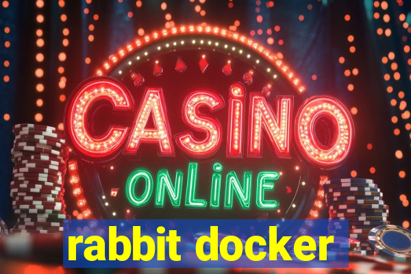 rabbit docker