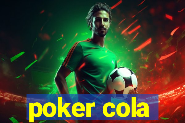 poker cola