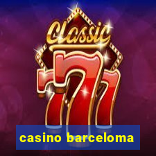 casino barceloma