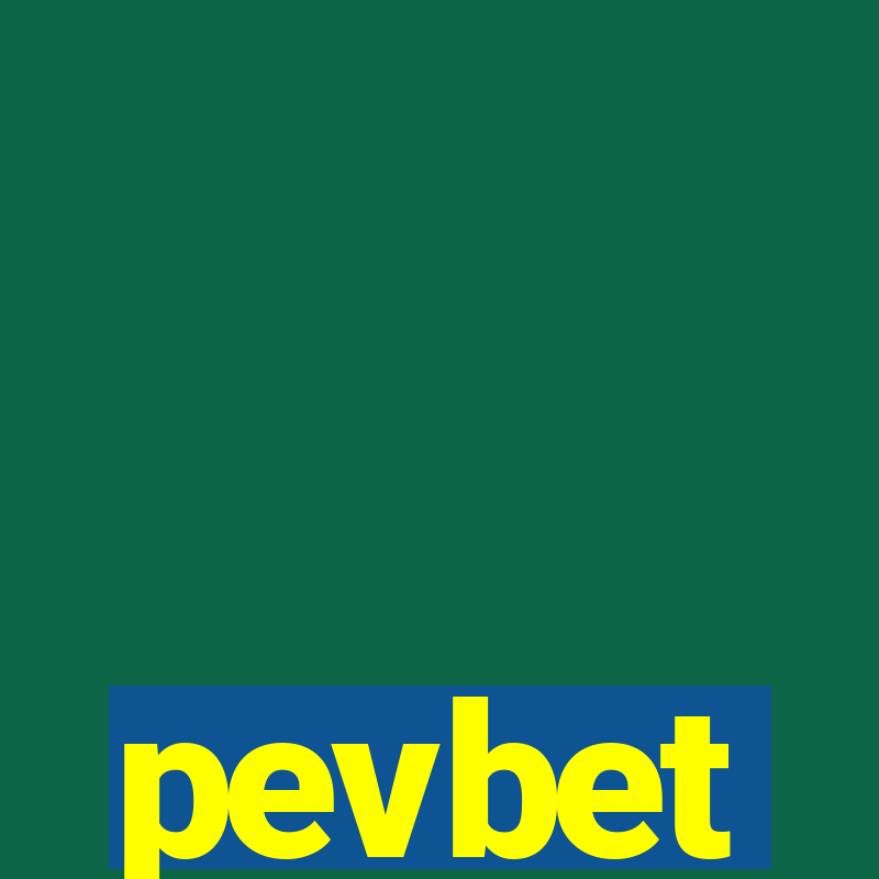 pevbet