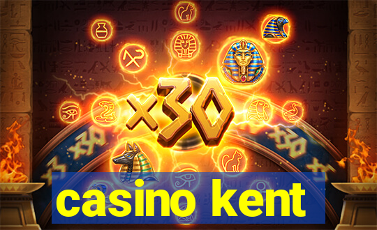 casino kent