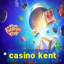 casino kent