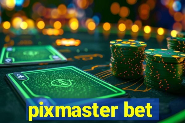 pixmaster bet